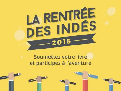 ActuaLitté : France, les auteurs indépendants au coeur de la rentrée 2015